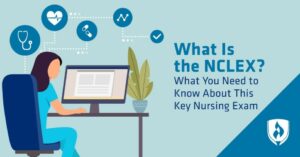 Advice on Getting Through the NCLEX Exam